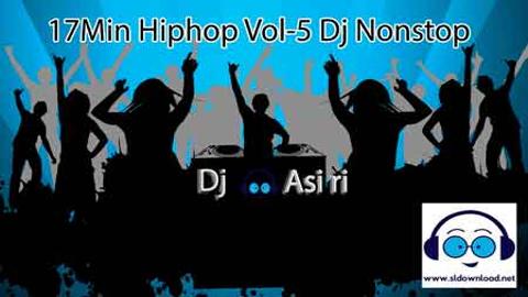 17Min Hiphop Vol-5 Dj Nonstop 2020 sinhala remix DJ free download
