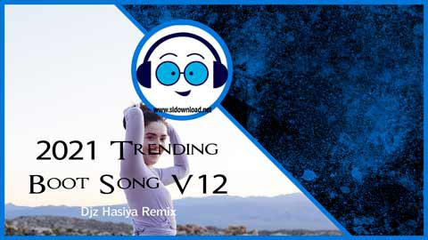 2021 Trending Boot Song V12 DJ Nonstop DJz HaSiya Jay sinhala remix free download