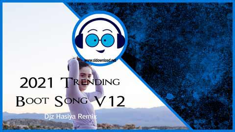 2021 Trending Boot Song V12 DJ Nonstop DJz HaSiya Jay sinhala remix DJ song free download