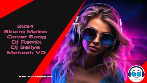 2024 Binara Malee Cover Song Dj Remix Dj Saliya Mahesh VD sinhala remix free download