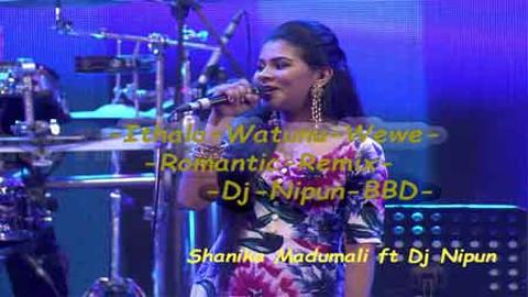 Ithala Watunu Wewe Romantic Remix Dj Nipun BBD sinhala remix DJ free download