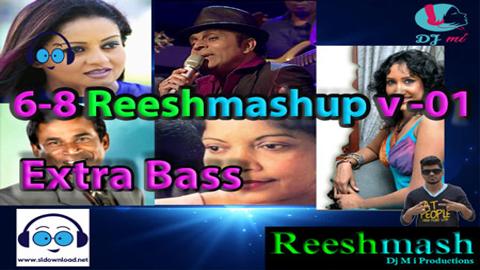 6-8 Reeshmashup v-01 Extra Bass 2020 sinhala remix DJ free download