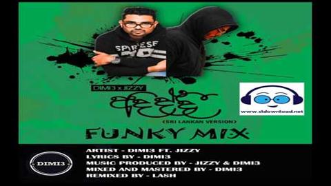 Adiddi Remix Dimi3 x Jizzy ft LaSh 2021 sinhala remix DJ song free download