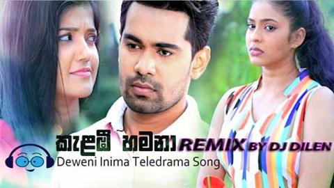 Kelabee Hamana BPM 87 REMIX BY DJ DILEN mp3 download 2021 sinhala remix free download