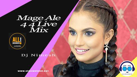 Mage Ale 4 4 Live Mix Kanchana Anuradhi Djz NimesH 2023 sinhala remix free download