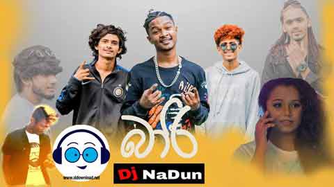 Mage Baari Dance Mix Dj NaDun 2021 sinhala remix DJ song free download