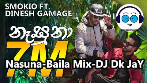 Nasuna Baila Mix DJ Dk JaY 2021 sinhala remix DJ song free download