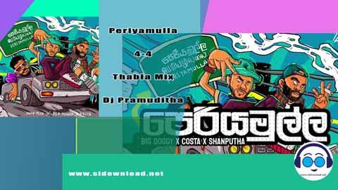 Periyamulla 4 4 Thabla Mix Dj Pramuditha 2023 sinhala remix DJ song free download