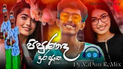 Pipunada Dura atha Techno Party Dj NaDun 2021 sinhala remix DJ song free download