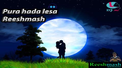 Pura hada lesa Reeshmash 2020 sinhala remix DJ song free download