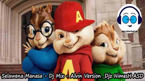 Selawena Manasa Dj Mix Alvin Version Djz NimesH ASD 2023 sinhala remix free download