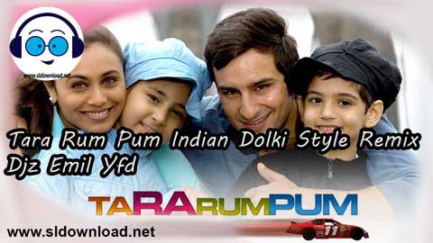 Tara Rum Pum Indian Dolki Style Remix Djz Emil Yfd 2021 sinhala remix DJ song free download